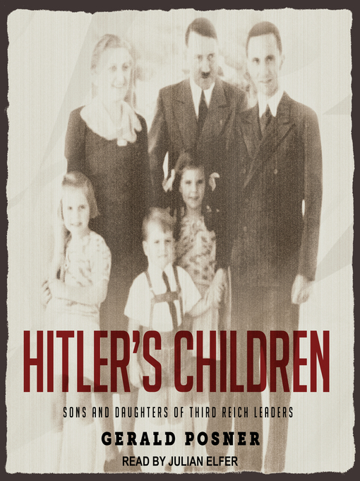 Upplýsingar um Hitler's Children eftir Gerald Posner - Til útláns